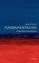 Very Short Introductions - Fundamentalism: A Very Short Introduction