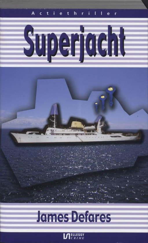 Cover van het boek 'Superjacht' van J.G. Defares