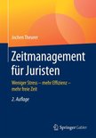 Zeitmanagement für Juristen