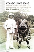 The John Hope Franklin Series in African American History and Culture - Congo Love Song