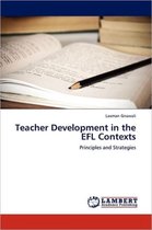 Teacher Development in the EFL Contexts