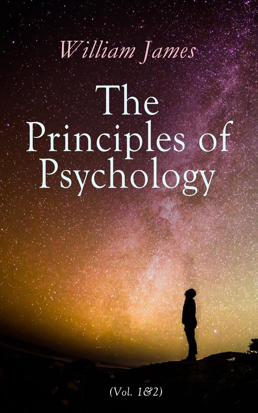 The Principles of Psychology (Vol. 1&2) - cover