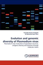 Evolution and Genomic Diversity of Plasmodium Vivax
