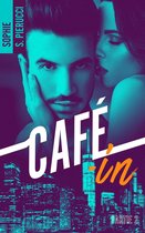 Café-in 2 - Café-in - Partie 2