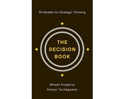 Omslag van The Decision Book: 50 Models for Strategic Thinking