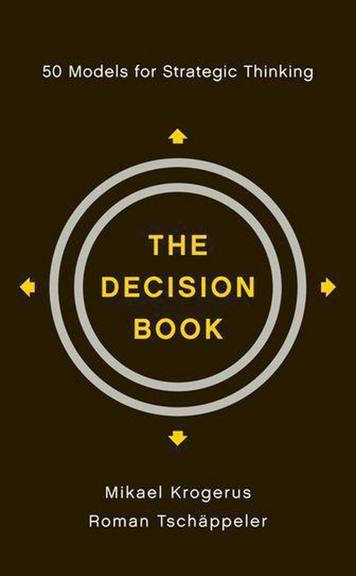 The Decision Book: 50 Models for Strategic Thinking - cover