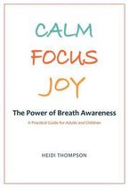 Calm Focus Joy