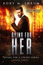 Omslag Dying for Her: A Companion Novel