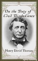 On the Duty of Civil Disobedience (Illustrated + Audiobook Download Link)