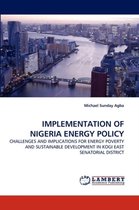 Implementation of Nigeria Energy Policy