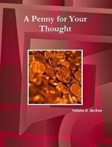 A Penny for Your Thought