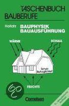 Taschenbuch Bauphysik, Bauausführung