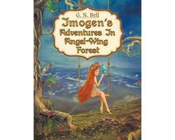 Imogen's Adventures in Angel-Wing Forest