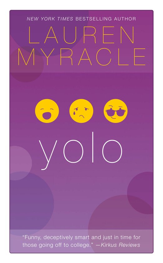 Yolo Ebook.pdf yolo (ebook), Lauren Myracle | 9781613125045 | Boeken | bol.com