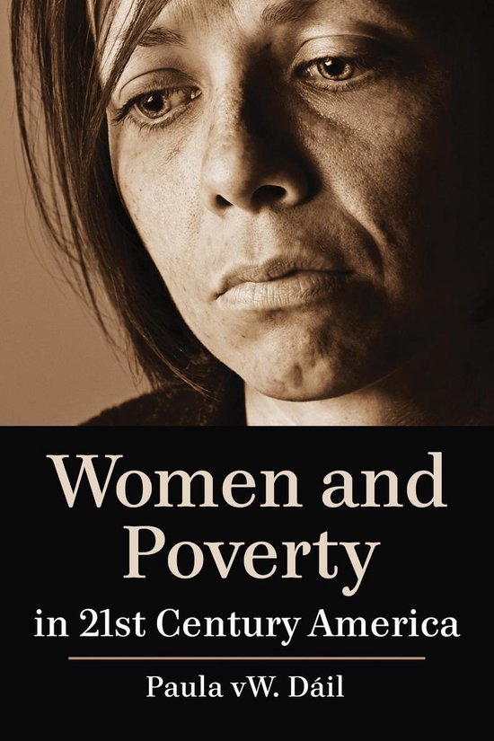 Women and Poverty in 21st Century America (ebook), Paula Vw. Dáil ...