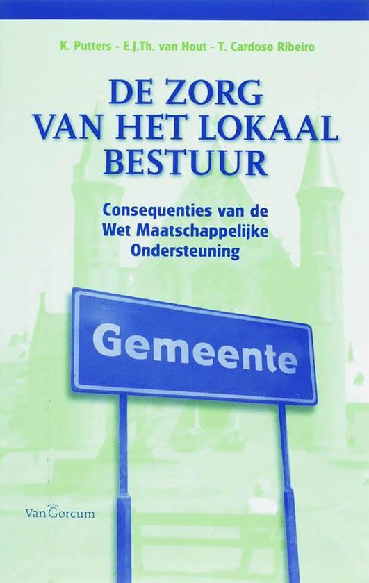 Cover van het boek 'De zorg van het lokaal bestuur / druk 1'
