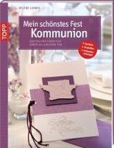 Mein schönstes Fest - Kommunion