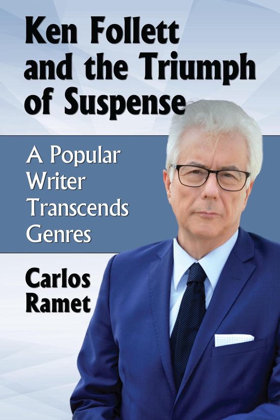Ken Follett and the Triumph of Suspense - cover