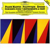 Frank Martin: Polyptyque; Études; Concerto pour 7 instruments à vent