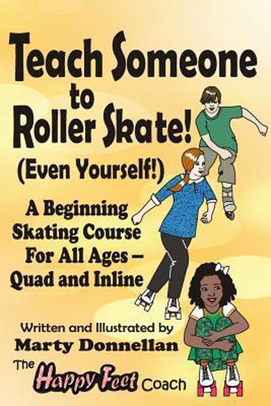 Teach Someone to Roller Skate - Even Yourself! - cover