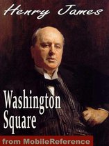 Washington Square (Mobi Classics)