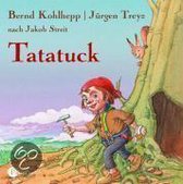 Tatatuck. CD: Die Reise zum Kristallberg | Kohlhepp, B... | Book