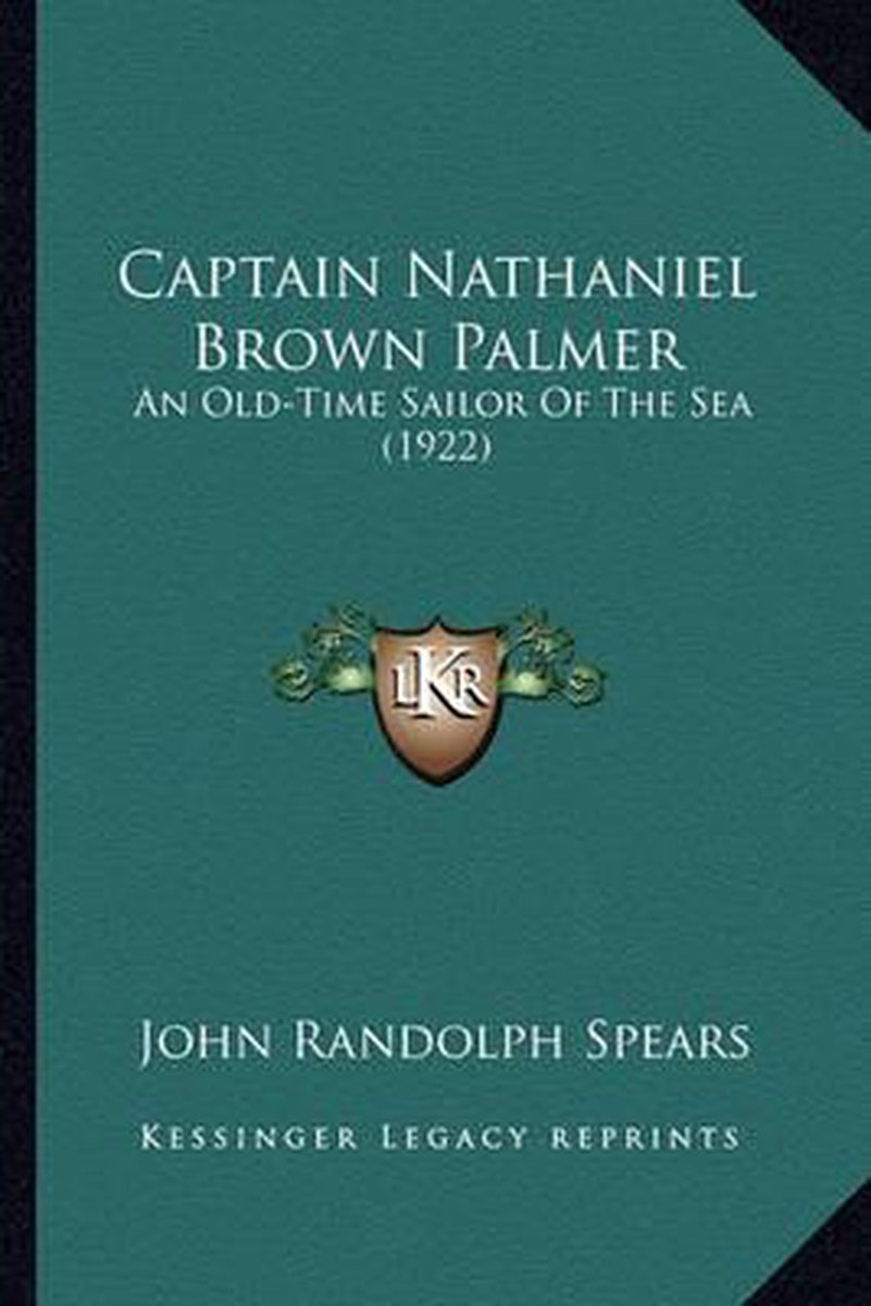 Captain Nathaniel Brown Palmer van John Randolph Spears