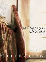 The Mending String