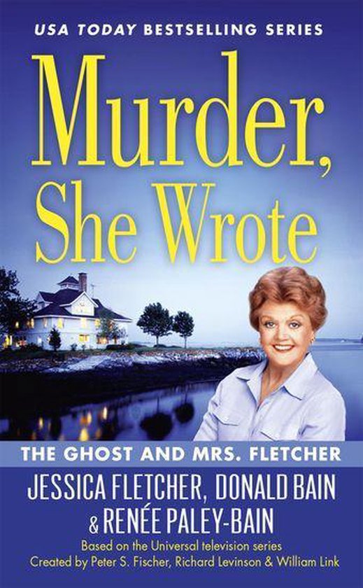 Murder, She Wrote 44 - Murder, She Wrote: The Ghost and Mrs. ... - cover