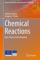 Theoretical Chemistry and Computational Modelling - Chemical Reactions