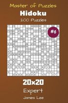 Master of Puzzles Hidoku - 200 Expert 20x20 Vol. 6