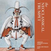 Jonathan Freeman-Attwood - The Neoclassical Trumpet (CD)