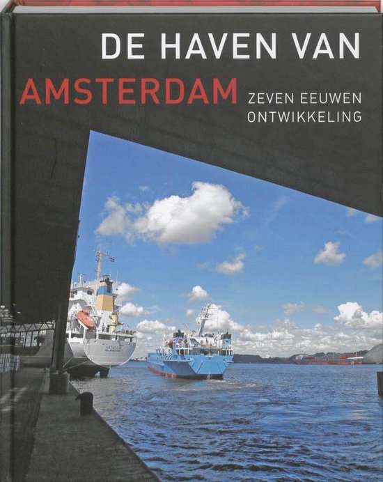 Cover van het boek 'De haven van Amsterdam' van Hans Bonke en R. Gilijamse