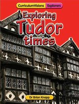 Exploring Tudor Times