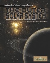 An Explorer's Guide to the Universe-The Outer Solar System