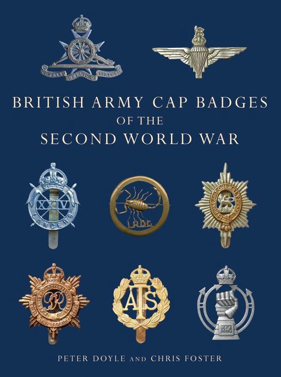 British Army Cap Badges of the Second World War - cover