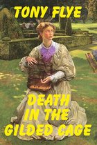 A Jake Curtis / Vanessa Malone Mystery - Death in the Gilded Cage, A Jake Curtis / Vanessa Malone Mystery