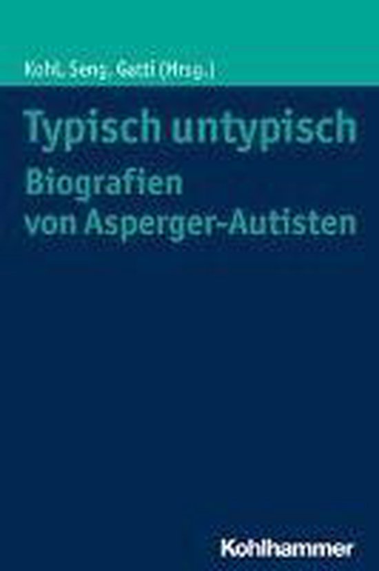 Typisch Untypisch - Berufsbiografien Von Asperger-Autisten - cover