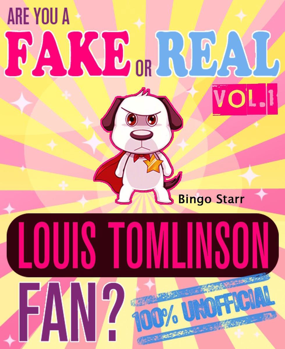 Are You a Fake or Real Louis Tomlinson Fan? Volume 1 - The 100% Unofficial Quiz and Facts Trivia Travel Set Game