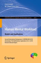 Communications in Computer and Information Science 1012 - Human Mental Workload: Models and Applications