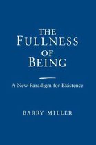 The Fullness of Being
