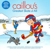 Caillou's Greatest Skate Of All