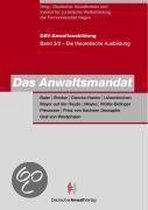 DAV-Anwaltausbildung 3 Teilband 2. Das Anwaltsmandat