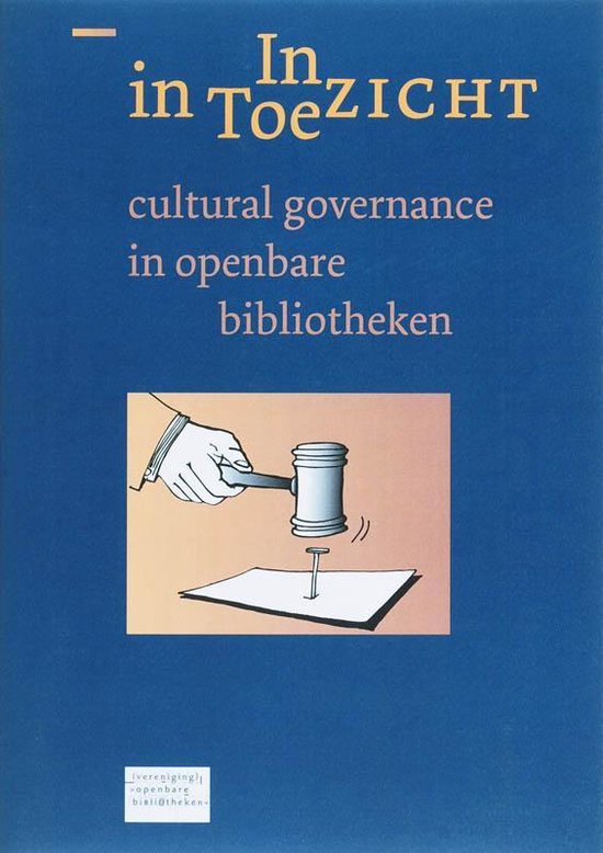 Cover van het boek 'Inzicht in toezicht'