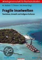 Fragile Inselwelten