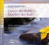 Oasen der Ruhe - Quellen der Kraft