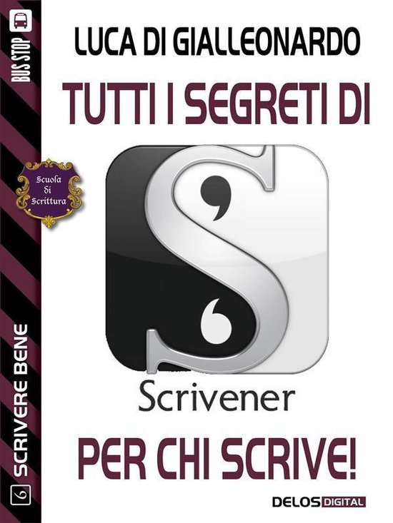 Scuola di scrittura Scrivere bene - Tutti i segreti di Scriv ... - cover