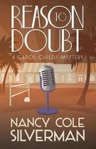 Carol Childs Mystery- Reason to Doubt