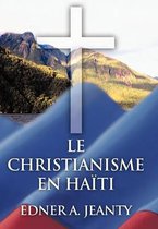 Le Christianisme En Haiti