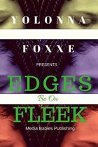 Edges Be on Fleek
